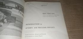（英文版）  INTRODUCTION TO ATOMIC AND NUCLEAR PHYSICS 原子核物理学导论 （详情请看图）
