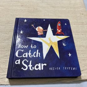 HowtoCatchaStar[Boardbook]