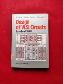 Design of VLSI Circuits: Based on VENUS 16开 Hardcover