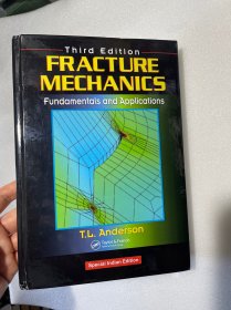 现货 Fracture Mechanics: Fundamentals and Application 英文原版 断裂力学