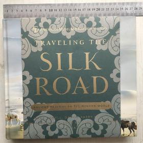 TRAVELING   THE   SILK   ROAD