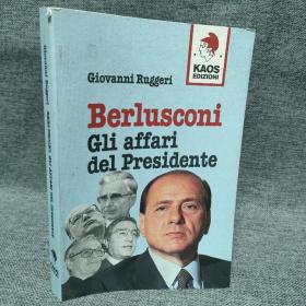 Berlusconi:Gli affari del Presidente意大利语