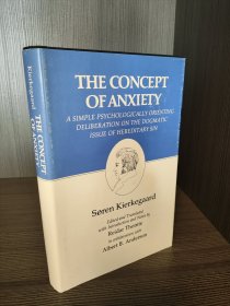 （精装版，保存良好，国内现货，英文原版，权威版本) Volume 8: Concept of Anxiety: A Simple Psychologically Orienting Deliberation on the Dogmatic Issue of Hereditary Sin Søren Kierkegaard