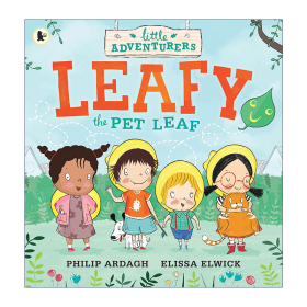 英文原版绘本 The Little Adventurers: Leafy the Pet Leaf 小小冒险家 宠物叶子 英文版 进口英语原版书籍