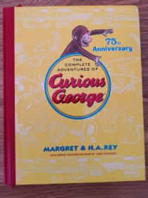 The Complete Adventures of Curious George: 75th 好奇乔治猴冒险全集 精装英文原版