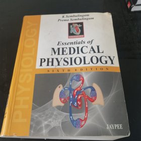 Essentials of Medical Physiology (third edition)英文原版-《医学生理学要领》