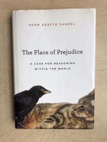 The Place of Prejudice: A Case for Reasoning within the World（英文原版）