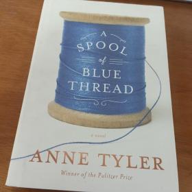 A Spool of Blue Thread：A novel