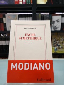 【book lovers专享142元】法语/法文原版 PATRICK MODIANO 帕特里克·莫迪亚诺 Encre sympathique Blanche 开本140 x 205 mm 虽是平装 内页纸张平滑堪比精装