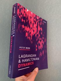 现货  Lagrangian and Hamiltonian Dynamics 英文原版 Peter Mann 拉格朗日力学、哈密顿力学，哈密尔顿力学 动力学