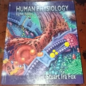 HUMAN PHYSIOLOGY Eighth Edition （人体生理学外文原版）