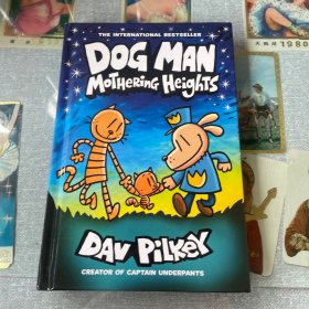 Dog Man: Mothering Heights