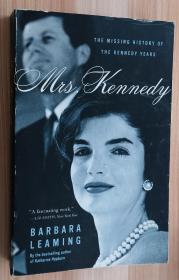 英文书 Mrs Kennedy: The Missing History of the Kennedy Years  by LEAMING (Author)