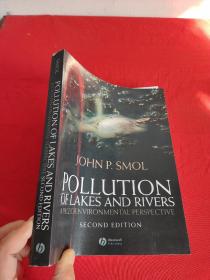 Pollution of Lakes and Rivers     （16开）【详见图】