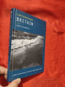 Contemporary Britain 【大32开，硬精装】