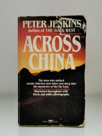 《穿越中国》 Across China by Peter Jenkins [ A Fawcett Crest Book 1988年版 ]（美国文学·游记）英文原版书