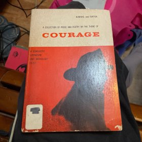 A collection of prose and poetry on the theme of Courage