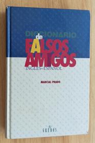 西班牙语书 Diccionario falsos amigos ingles-español de Marcial Prado (Autor)