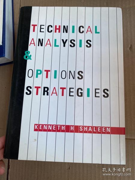 TECHNICAL ANALYSIS OPTIONS STRATEGIES（外文精装）