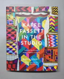 （进口英文原版）Kaffe Fassett in the Studio: Behind the Scenes with a Master Colorist