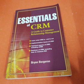 ESSENTIALS OF CRM 顾客关系管理基础：执行官的顾客关系管理