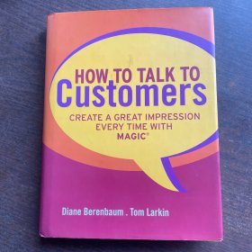 HOW TO TALK TO CUSTOMERS（精装）