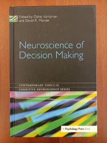 Neuroscience of Decision Making (Contemporary Topics in Cognitive Neuroscience)（精装）（国内现货，实拍书影）