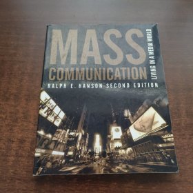 MASS COMMUNIGTION Living in a Media World（SECOND EDITION）