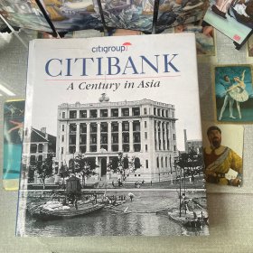 《英文画册》CITIBANK （花旗银行亚洲百年）