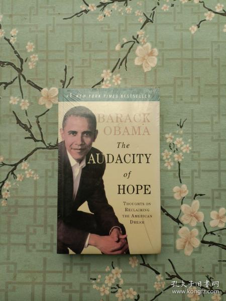 The Audacity of Hope：Thoughts on Reclaiming the American Dream