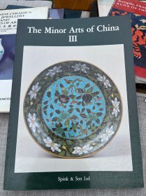 the mior arts of china III spink & son ltd 英国古董商 斯宾克1987年中国工艺术品