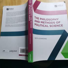 THE PHILOSOPHY AND METHODS OF POLITICAL SCIENCE政治学的哲学与方法
