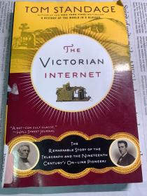 The Victorian Internet：The Remarkable Story of the Telegraph and the Nineteenth Century's On-line Pioneers