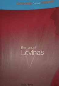 英文原版 Emmanuel Levinas ( routledge critical thinkers)