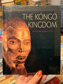 现货  The Kongo Kingdom (African Civilizations)  英文原版  刚果王国 非洲文明史