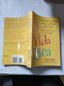 La Vida Rica The Latina's Cuide to Success at Work and in life