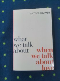 what we talk about when we talk about love— Raymond Carver