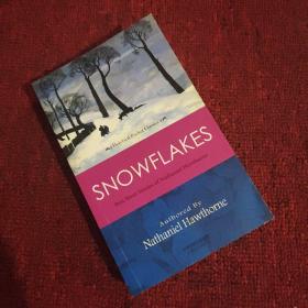 SNOWFLAKES: BEST SHORT STORIES OF NATHANIEL HAWTHORNE