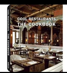 teNeues COOL RESTAURANTS THR COOKBOOK