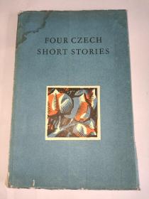 FOUR CZECH  SHORT  STORIES     四个捷克短篇故事