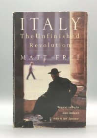 《意大利：未完成的革命》 Italy：The Unfinished Ervolution by Matt Frei 英文原版书