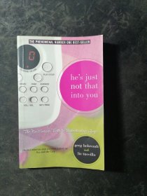 He's Just Not That into You：The No-excuses Truth to Understanding Guys