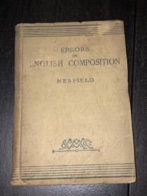 ERRORS IN ENGLISH COMPOSITION NESFIELD  英语作文中的错误 （民国11年版）