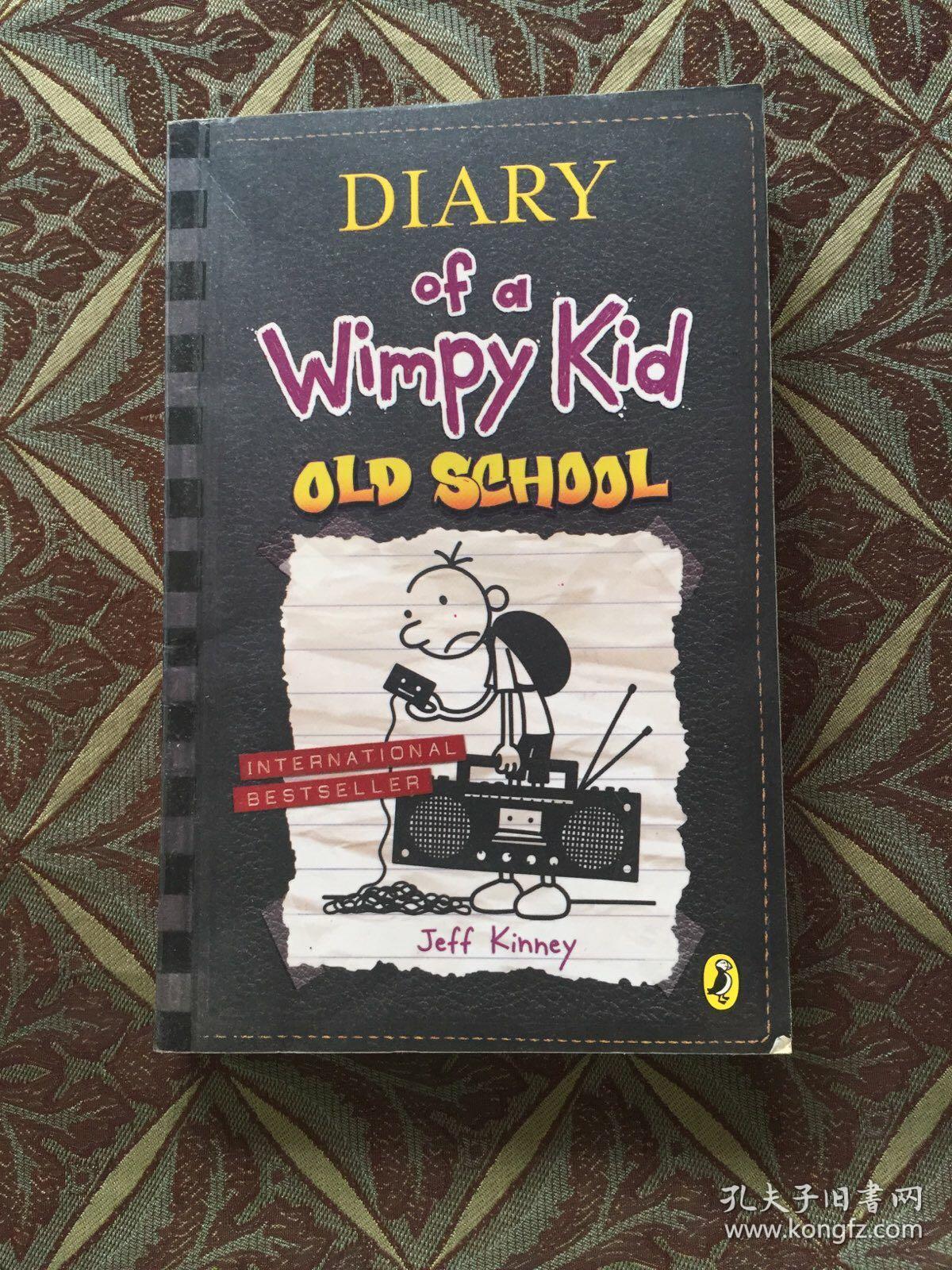 DIARY of a Wimpy Kid OLD SGHOOL