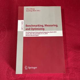 Benchmarking, Measuring, and Optimizing: First Benchcouncil International Symposium, Bench 2018, Seattle, Wa, Usa,
