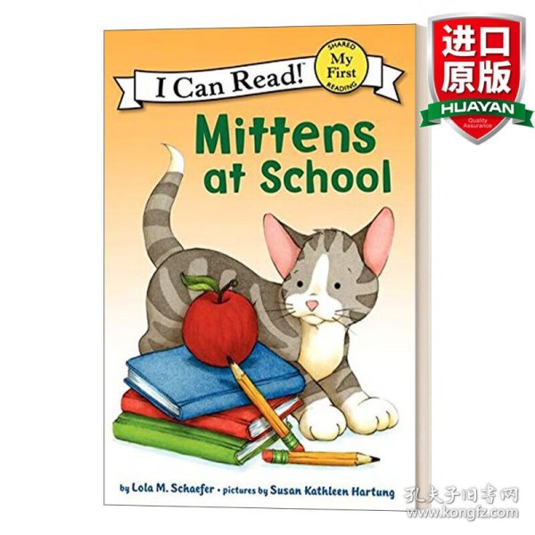 Mittens at School (My First I Can Read)