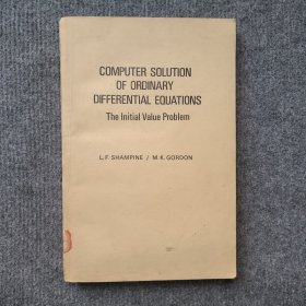 COMPUTER SOLUTION OF ORDINARY DIFFERENTIAL EQUATIONSCHANGWEIFEN（常微分方程的计算机解）英文原版