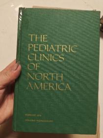 THE PEDIATRIC CLINICS OF NORTH MERIC（的
儿科诊所的北美国 第19卷/第1号1972年2月）