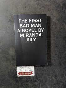 The First Bad Man