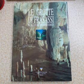 LE GROTTE DI FRASASSI